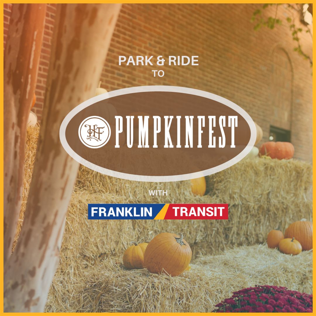 Park and Ride with Franklin Transit to Pumpkinfest this Saturday TMA